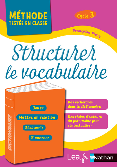 Structurer le vocabulaire - Cycle 3 (Broché)