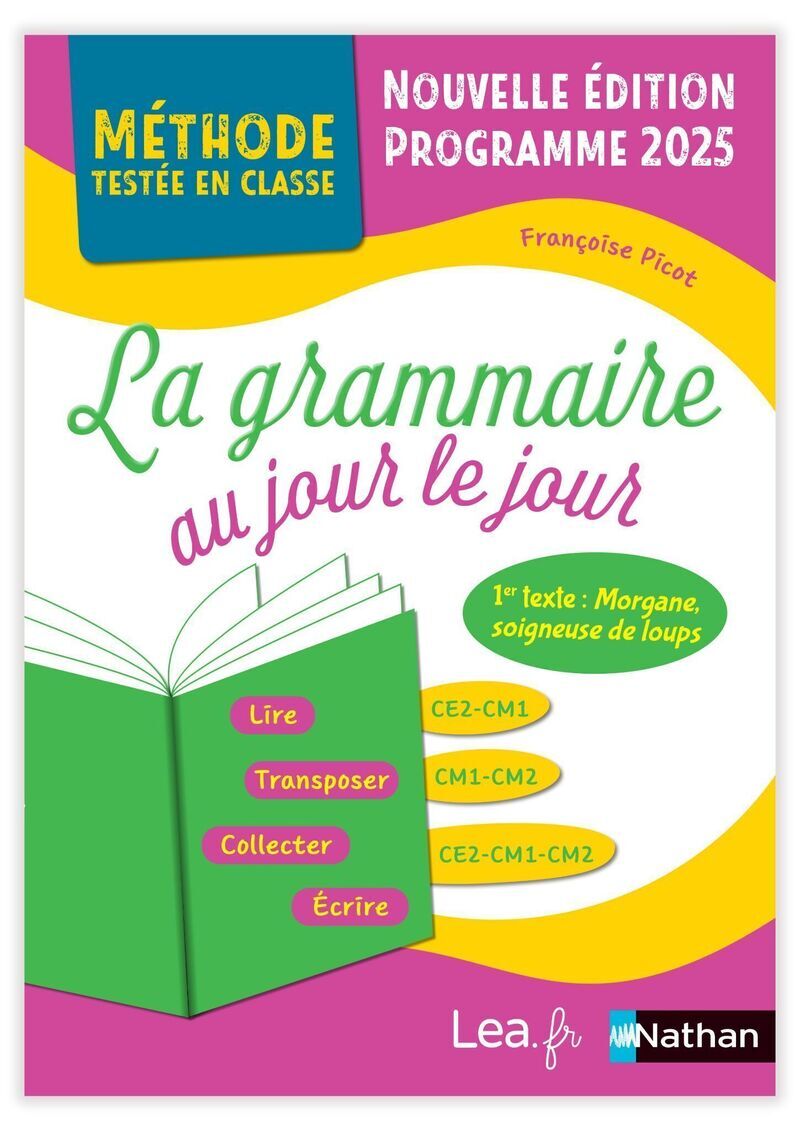 La grammaire au jour le jour - Morgane, soigneuse de loups (Broché)