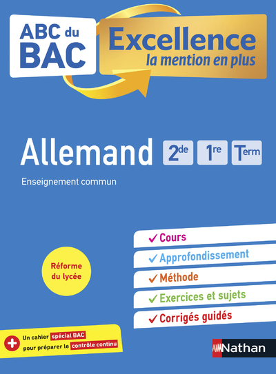 ABC BAC Excellence Allemand 2de , 1re, Term (Broché)