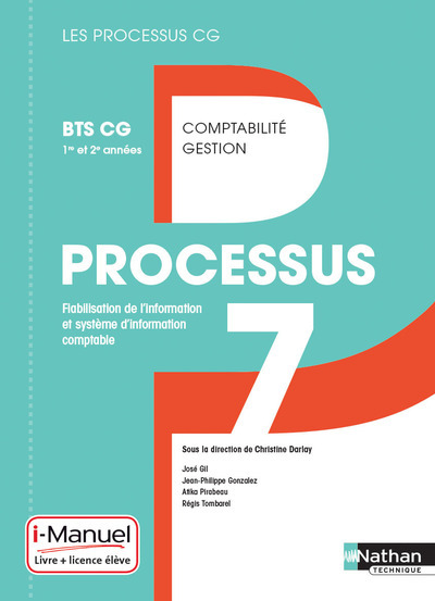 Processus 7 BTS CG 1ère et 2ème années (Les processus CG) Livre + Licence élève 2017 (Broché)