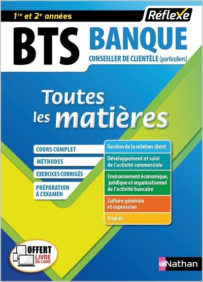 BTS Banque Option Conseiller de clientèle Particuliers (Toutes les matières - Réflexe N°18) - 2018 (