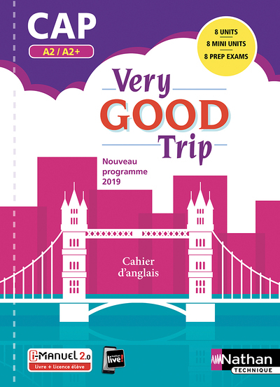 Very good trip Cahier d'anglais CAP - A2/A2+ - Livre + Licence élève 2019 (Broché)