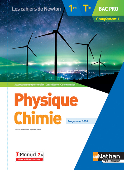 Physique-chimie 1re/Term Bac Pro - Groupement 1 - (Les cahiers de Newton) - Livre + licence élève (B