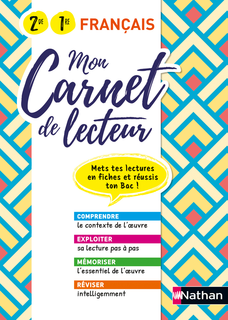 Mon carnet de lecteur - Français - 2ème/1ère - Mets tes lectures en fiches et réussi ton Bac 2020 (B
