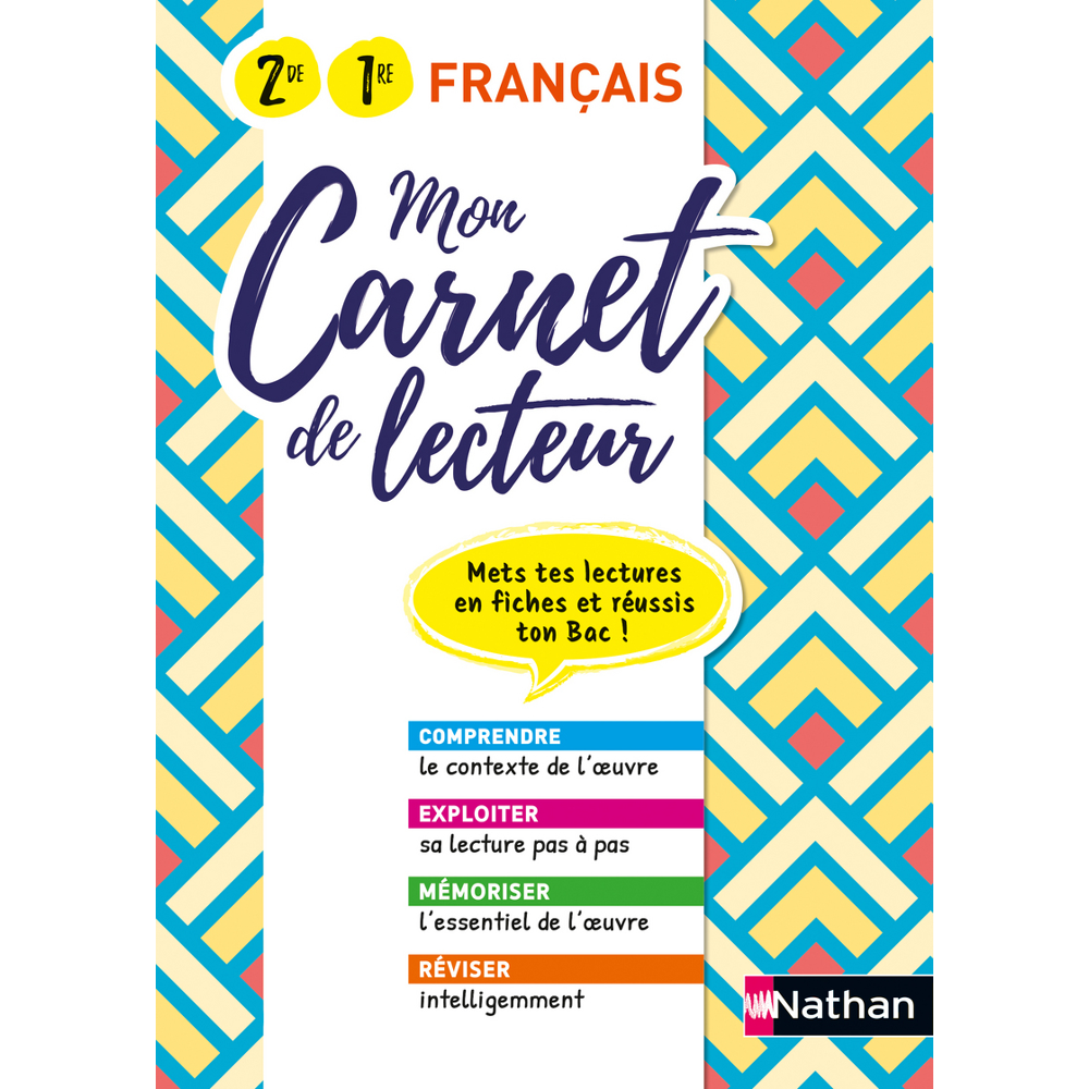 Mon carnet de lecteur - Français - 2ème/1ère - Mets tes lectures en fiches et réussi ton Bac 2020 (B