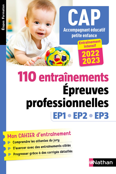 110 entraînements - Epreuves professionnelles EP1 EP2 EP3 - CAP Accompagnant éducatif petite enfance