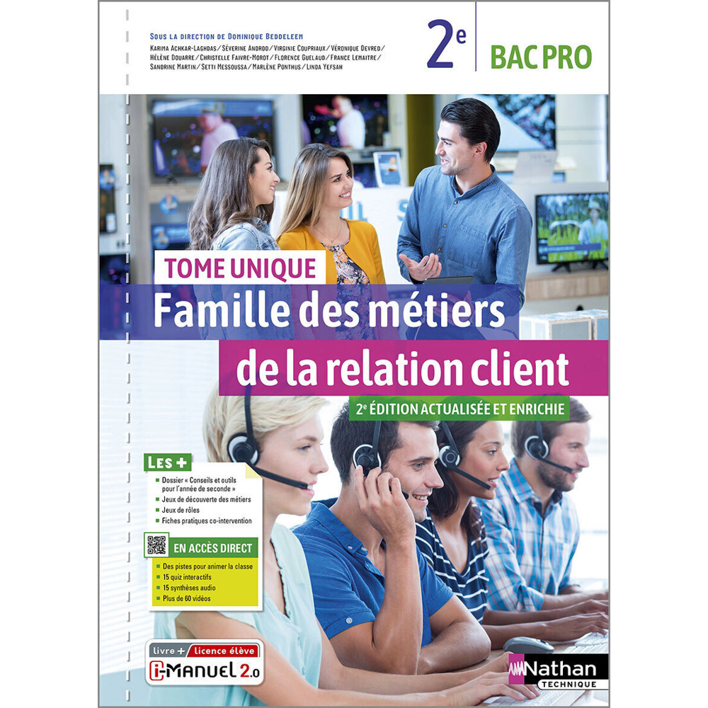 Famille des métiers de la relation client - Tome unique - 2ème Bac pro - Livre + Licence élève (Broc