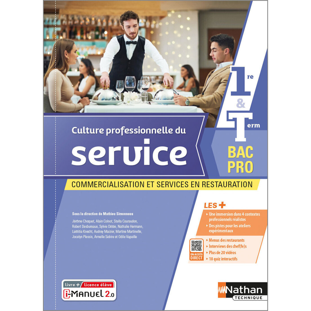 Culture professionnelle du service 1re-Term Bac pro CSR 1ére-Term Bac pro CSR - Livre + Licence élè
