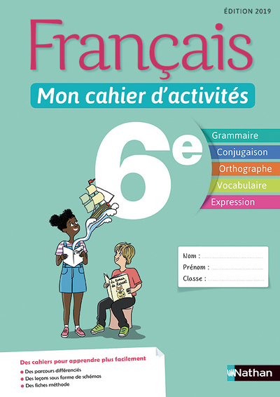 Français - Mon cahier d'activités 6e - Elève 2019 (Broché)
