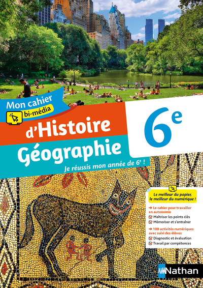 Mon cahier bi-média d'Histoire Géographie 6e - Cahier de l'élève - 2021 (Broché)