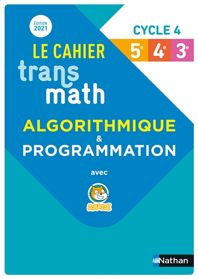 Transmath - Cahier d'algorithmique - Cycle 4 - 2021 (Broché)