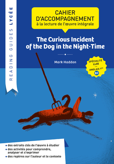 Reading guide - The curious incident of the dog in the Night-Time (Broché)