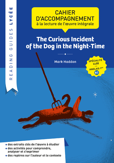 Reading guide - The curious incident of the dog in the Night-Time (Broché)