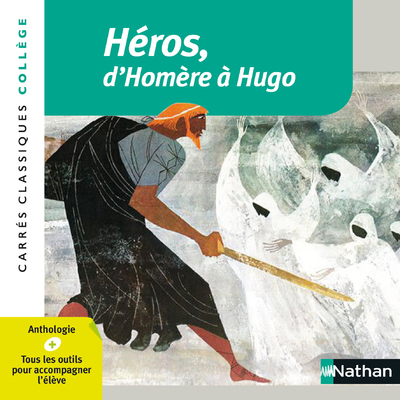 Héros, d'Homère à Hugo (Broché)
