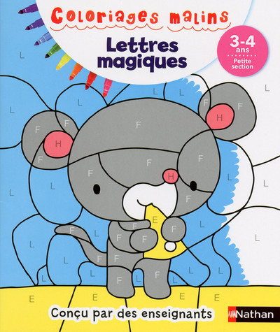 Lettres magiques PS 3/4 ans - Coloriages malins (Broché)