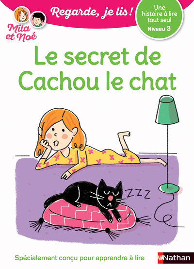 Le secret de Cachou le chat - Niveau 3 Regarde, je lis ! Une histoire à lire tout seul (Broché)