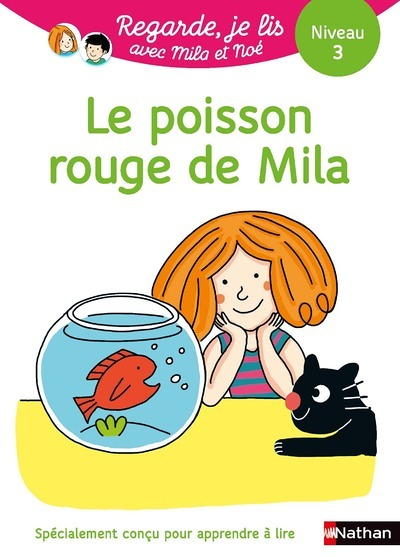 Une histoire à lire tout seul - Le poisson rouge de Mila - Niveau 3 (Broché)