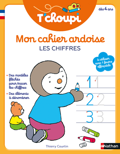 T'choupi Mon cahier ardoise : Les chiffres dès 4 a (Broché)