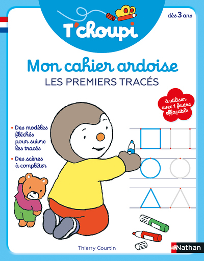 T'Choupi Mon cahier ardoise : Les premiers tracés (Broché)