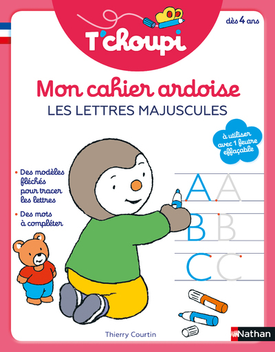 T'choupi - Mon cahier ardoise - Les lettres majuscules (Broché)