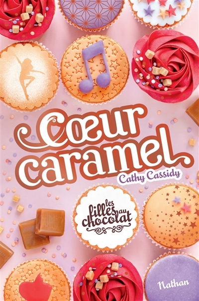 Les filles au chocolat - tome 8 Coeur caramel (Jeunesse)