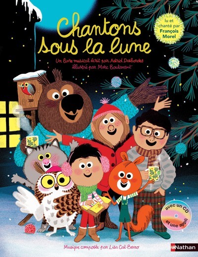 Chantons sous la lune + cd (Livre lu)