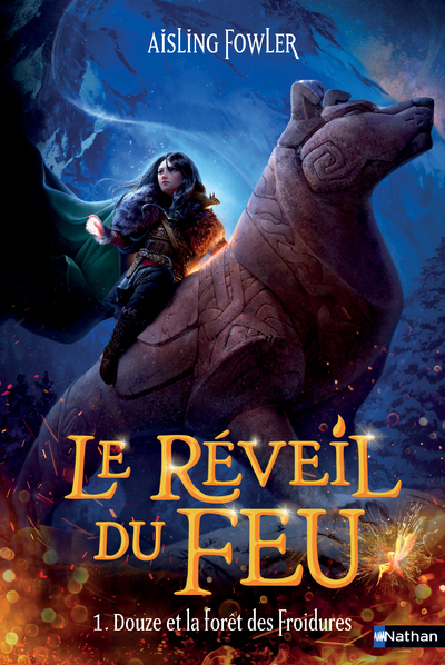 Le réveil du feu - Tome 1 Douze et la forêt des Froidures (Broché)
