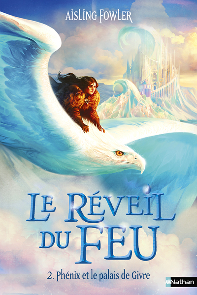 Le reveil du feu - Tome 2 : Phenix et le palais de Givre (Broché)