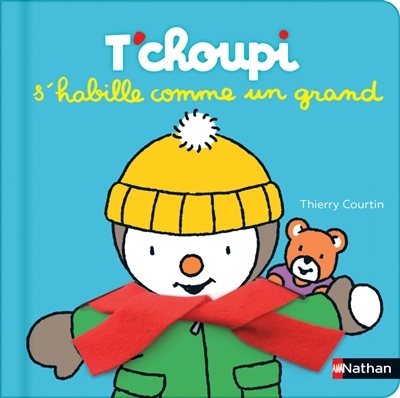 T'choupi s'habille comme un grand (Cartonné)