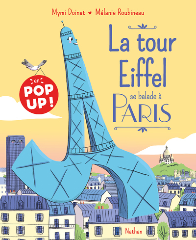 La tour Eiffel se balade à Paris - POP UP (Cartonné)