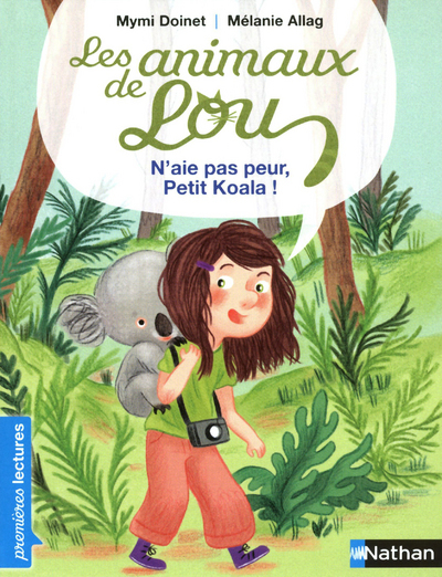 Les Animaux de Lou: N'aie pas peur, Petit Koala ! (Poche)
