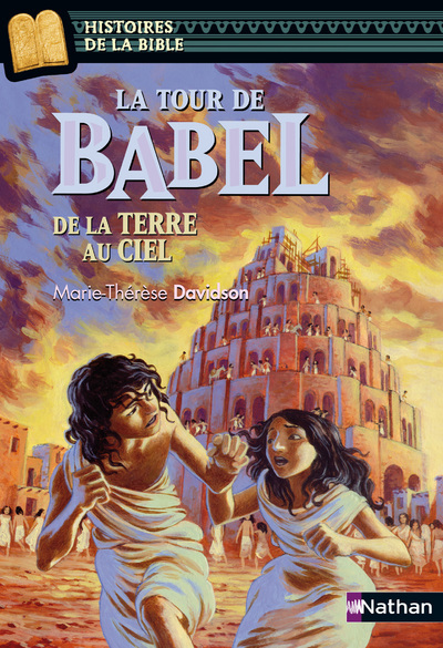 La Tour de Babel, de la Terre au Ciel (Jeunesse)