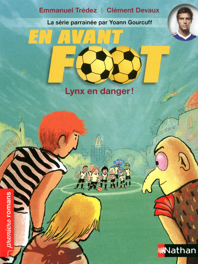 En avant foot: Lynx en danger ! (Poche)
