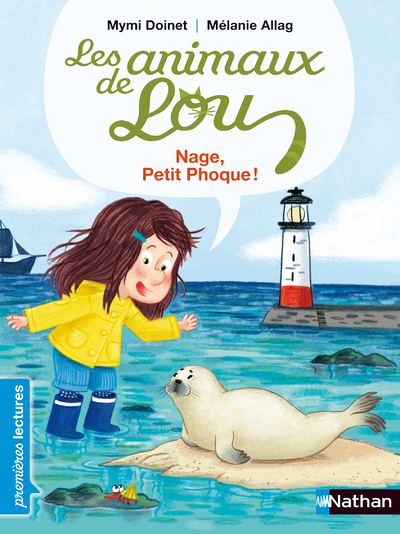 Les Animaux de Lou: Nage, Petit Phoque ! (Poche)