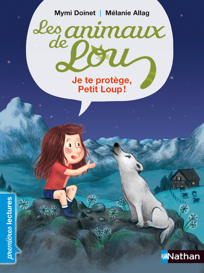 Les Animaux de Lou: Je te protège, Petit Loup ! (Poche)
