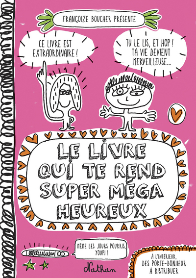 Le Livre qui te rend super méga heureux (Jeunesse)
