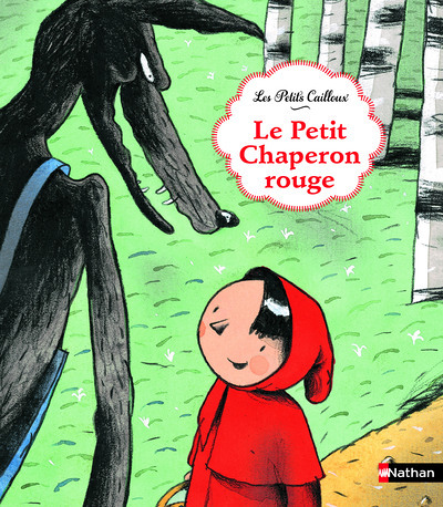 Le Petit Chaperon rouge (Jeunesse)