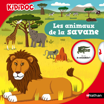 Les animaux de la savane (Jeunesse)