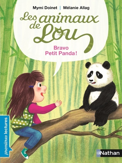 Les Animaux de Lou: Bravo, petit panda ! (Poche)