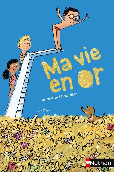 Ma vie en or (Poche)