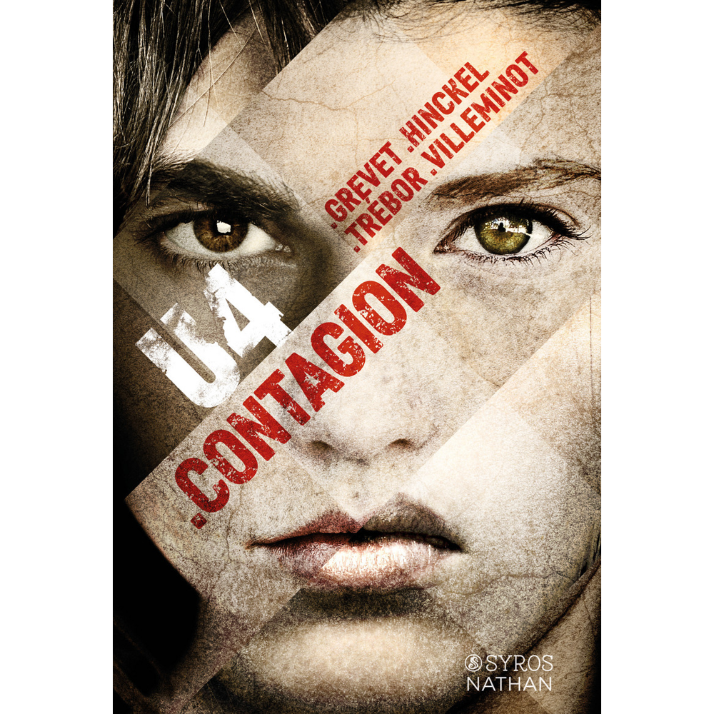 U4:Contagion (Jeunesse)