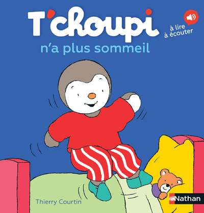 T'choupi n'a plus sommeil (Jeunesse)