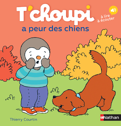 T'choupi a peur des chiens (Jeunesse)