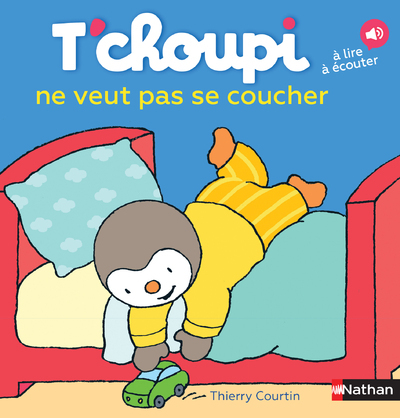 T'choupi ne veut pas se coucher (Jeunesse)