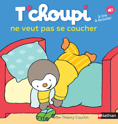 T'choupi ne veut pas se coucher (Jeunesse)