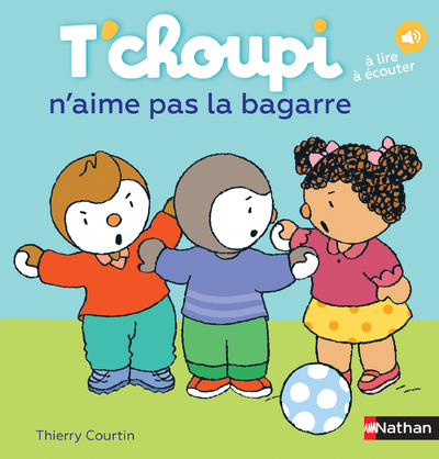 T'choupi n'aime pas la bagarre (Jeunesse)