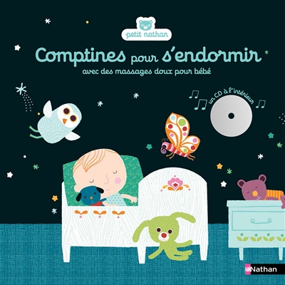 Comptines pour s'endormir avec des massages doux pour bébé (Livre lu)