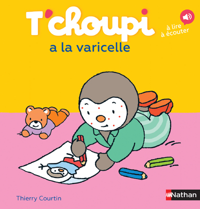 T'choupi a la varicelle (Jeunesse)