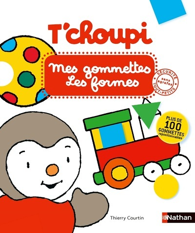 T'choupi mes gommettes Les formes (Jeunesse)