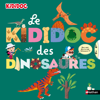 Le kididoc des dinosaures (Jeunesse)